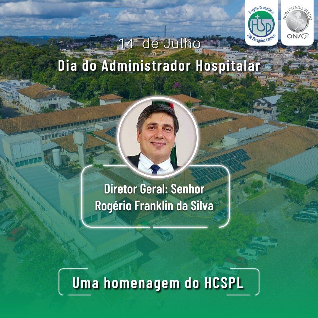 HCSPL | Dia do Administrador Hospitalar